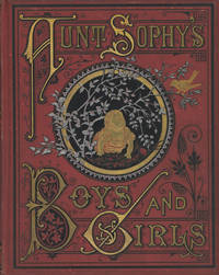 Aunt Sophy's Boys and Girls