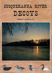 Susquehanna River Decoys