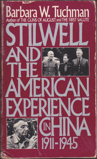 image of Stilwell and the American Experience In China