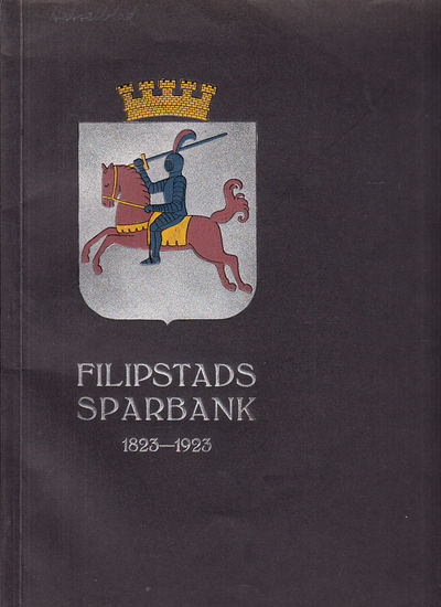 Filipstads sparbank. Minnesskrift utgiven med…