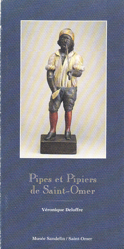Pipes et Pipiers de Saint-Omer.