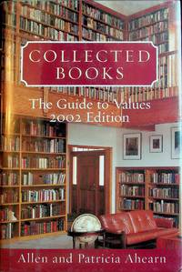 Collected Books - The Guide to Values 2002 Edition by Allen and Patricia Ahearn - 2001