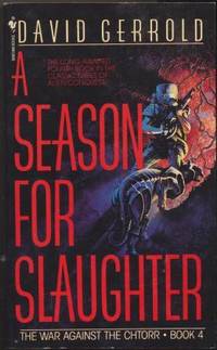 A SEASON FOR SLAUGHTER by Gerrold David - 1993