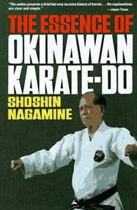 The Essence of Okinawan Karate-do