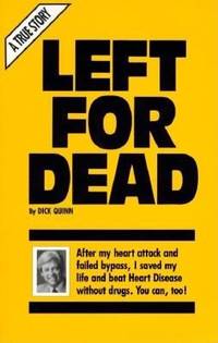 Left for Dead by Colin Quinn; Shannon Quinn; Dick Quinn - 1992