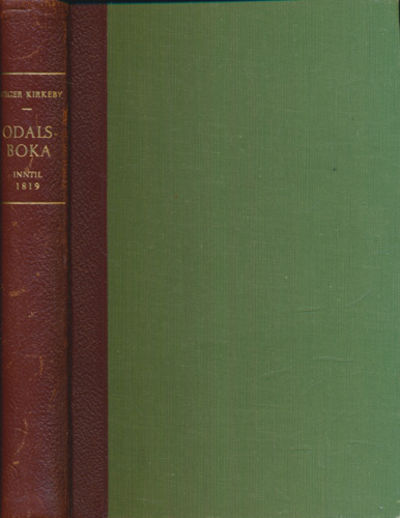 Odalsboka. Fellesbind for Nord- og Sør-Odal.…