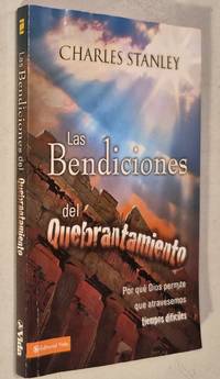 Las Bendiciones del Quebrantamiento