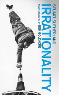Irrationality: The enemy within