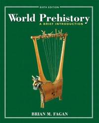 World Prehistory : A Brief Introduction