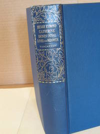 The History of Henry Esmond, Esq.; Catherine, A Story; Denis Duval; Lovel the Widower by Thackeray, William Makepeace - 1902