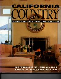 California Country: Interior Design, Architecture, and Style