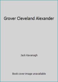 Grover Cleveland Alexander(oop)