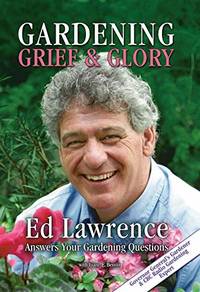 Gardening Grief And Glory