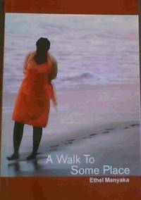 image of A Walk to Some Place