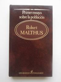 Primer Ensayo Sobre La PoblaciÃ³n by Thomas Robert Malthus - 1984