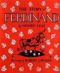 The Story of Ferdinand by Munro Leaf - 2001-09-07