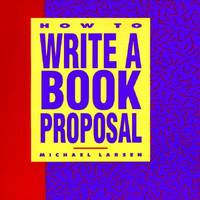 How to Write a Book Proposal