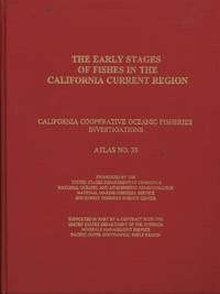 image of The Early Stages of Fishes in the California Current Region