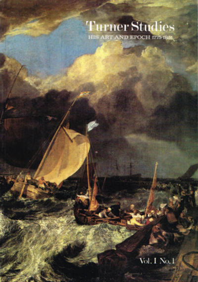 Turner Studies. His Art and Epoch 1775-1851. Vol.…