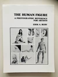The Human Figure: A Photographic Reference for Artists