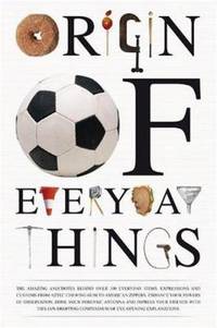 Origin of Everyday Things