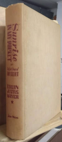 image of Sunrise in My Pocket, Or, the Last Days of Davy Crockett, an American Saga