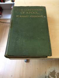 The Confession of a Fool by August Strindberg - First English Language Edition - 1912 - from Dreadnought Books (SKU: 36473)