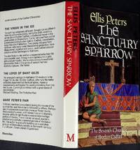 The Sanctuary Sparrow. The 7th Cadfael Chronicle