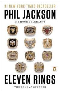 Eleven Rings : The Soul of Success