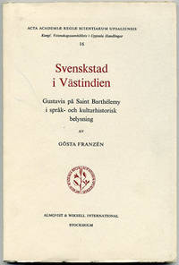 Svenskstad i Västindien. Gustavia på Saint…