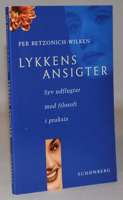 Lykkens ansigter - syv udflugter med filosofi i…