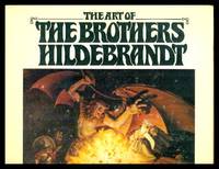 THE ART OF THE BROTHERS HILDEBRANDT by Hildebrandt, Tim and Greg (The Brothers Hildebrandt) (text by Ian Summers) - 1979