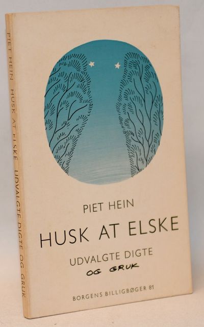 Husk at elske - Udvalgte digte og Gruk.