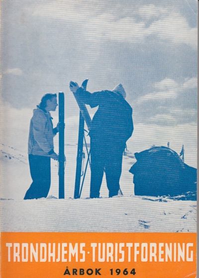 Trondhjems turistforening. Årbok 1964. 76.…