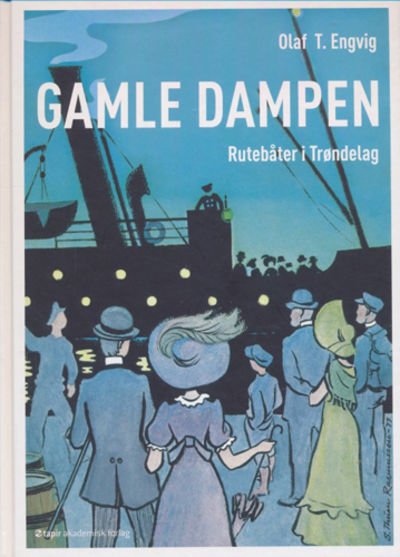Gamle dampen. Rutebåter på Trondheimsfjorden.