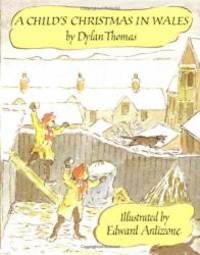 A Child&#039;s Christmas in Wales (Godine Storyteller) by Dylan Thomas - 2014-02-05