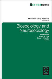 Biosociology and Neurosociology