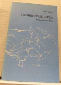 Husbehovsdikter. Brukspoesi från Fårö.