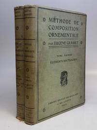Methode de Composition Ornementale by Eugene GRASSET - First Edition - from Argosy Book Store (SKU: 171998)