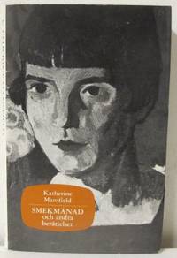 Smekmånad. Och andra berättelser.Översättning…