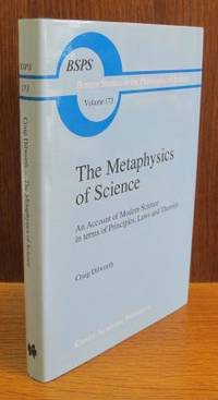 The Metaphysics of Science. An Account of Modern…