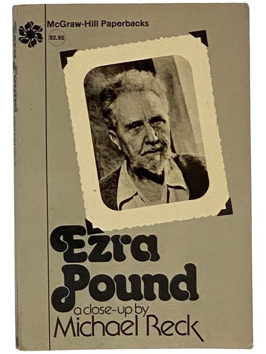 Ezra Pound: A Close-Up
