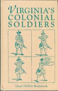 image of Virginia's Colonial Soldiers