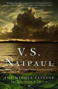The Middle Passage : The Caribbean Revisited