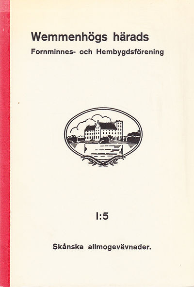 Förteckning över allmogetextilier i Vemmenhögs…