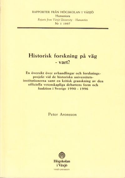 Historisk forskning på väg vart? En översikt över…
