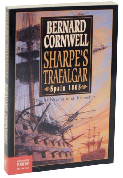 Sharpe's Trafalgar : Spain 1805 (Advance Reading Copy)