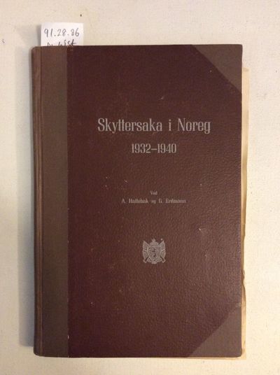 Skyttarsaka i Noreg (Tilleget. Del II). 1932-1940