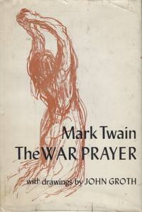 image of THE WAR PRAYER; With drawings by John Groth