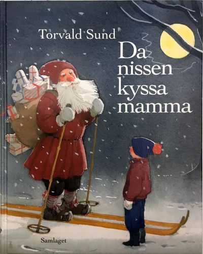 Da nissen kyssa mamma. Illustrert av Tord Nygren